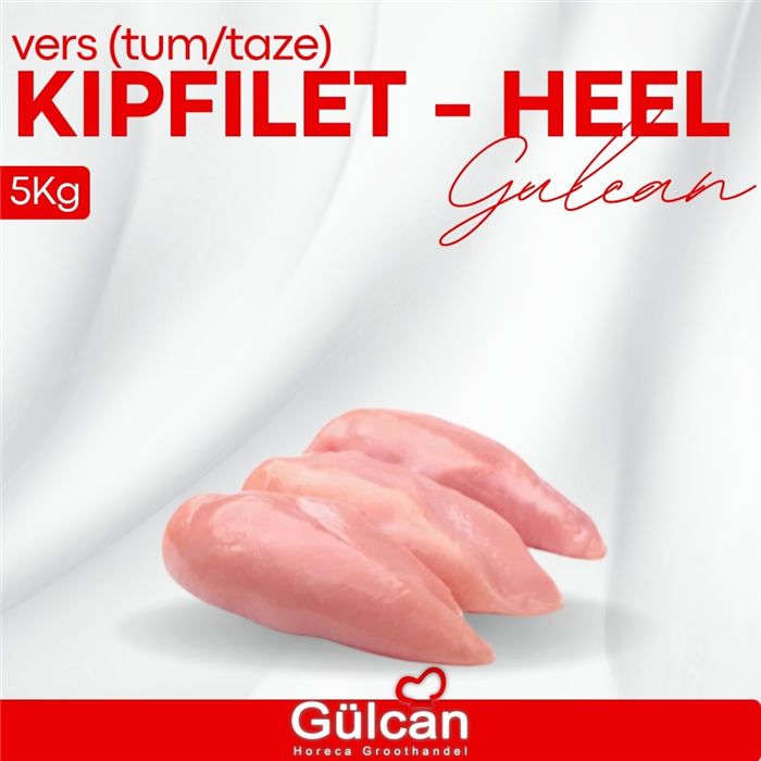 Kipfilet - heel - vers (tum/taze) 5KG